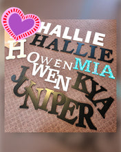 Load image into Gallery viewer, Made to order Letters! Prices start at $10/letter!