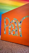 Load image into Gallery viewer, Painting of word Pray
