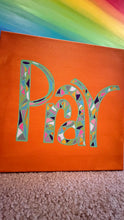 Load image into Gallery viewer, Painting of word Pray
