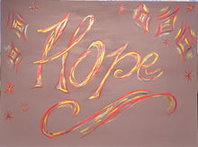Load image into Gallery viewer, Painting of word Hope
